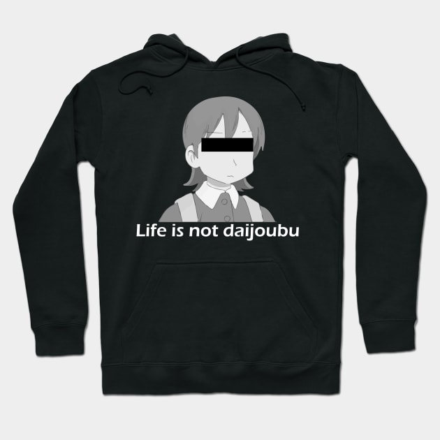 Yuuko Chan - Life is not daijoubu - series 1 - white Hoodie by FOGSJ